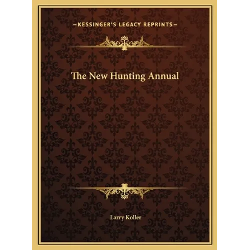 The New Hunting Annual - Hardcover