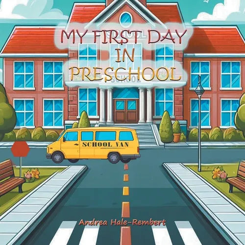 My First Day In Preschool - Paperback