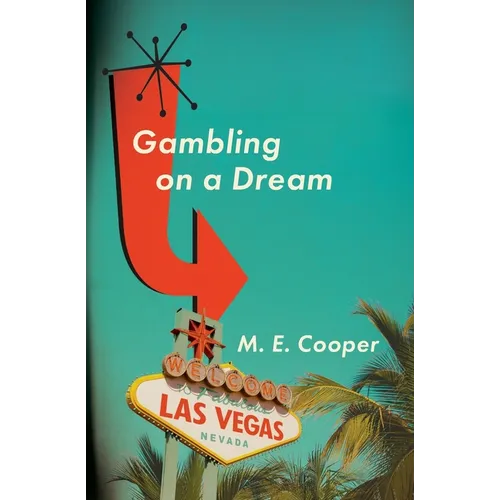 Gambling On A Dream - Paperback