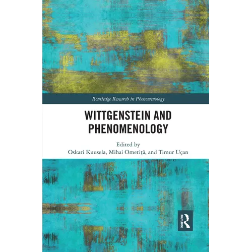 Wittgenstein and Phenomenology - Paperback