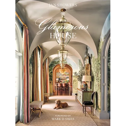 The Glamorous House - Hardcover