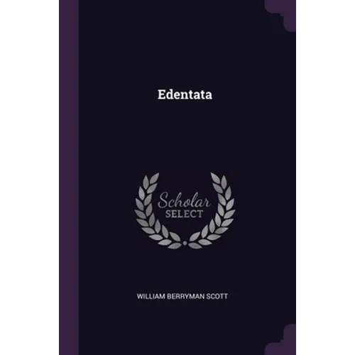 Edentata - Paperback