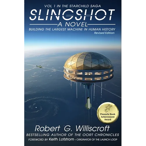 Slingshot: Building the Largest Machine in Human History - Paperback
