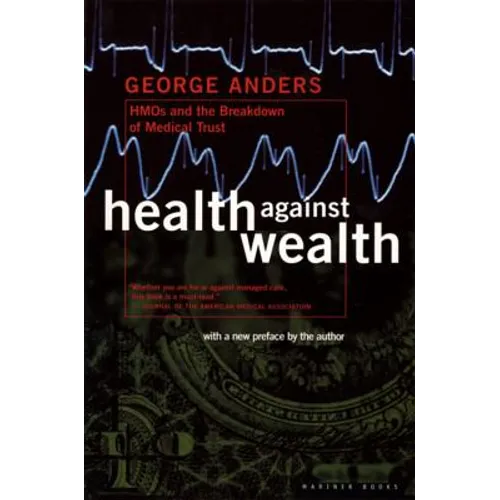 Health Against Wealth - Paperback