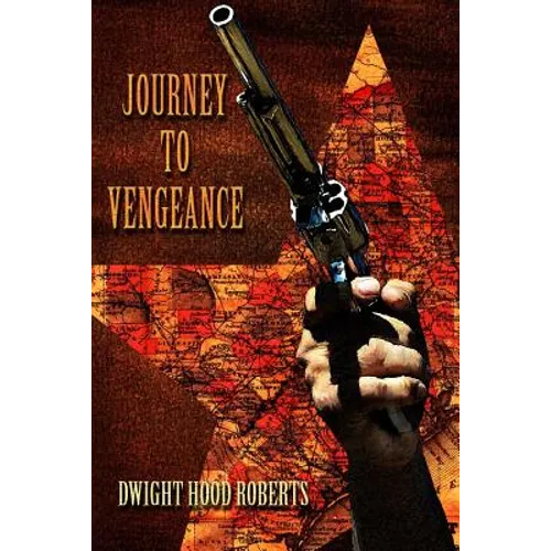 Journey to Vengeance - Paperback