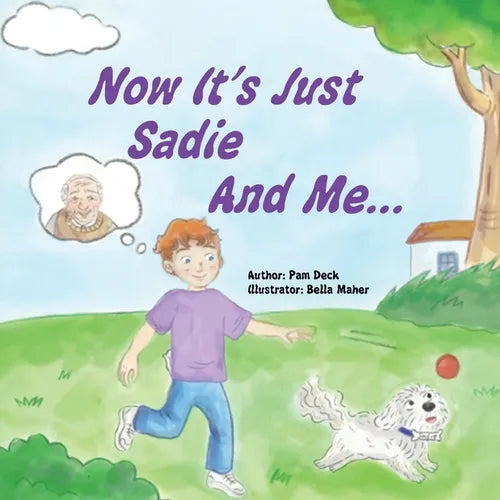 Now It's Just Sadie And Me... - Paperback