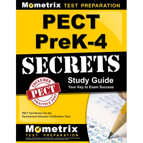 Pect Prek-4 Secrets Study Guide: Pect Test Review for the Pennsylvania Educator Certification Tests
