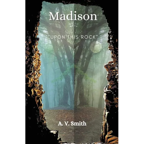 Madison: Upon This Rock - Paperback