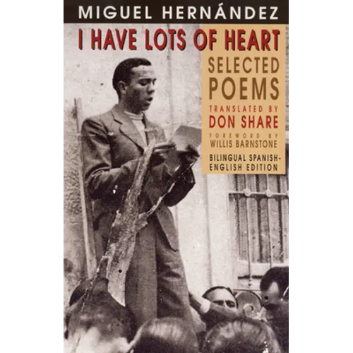 I Have Lots of Heart: Selected Poems - Paperback