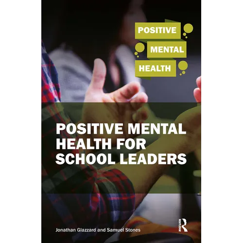 Positive Mental Health for School Leaders