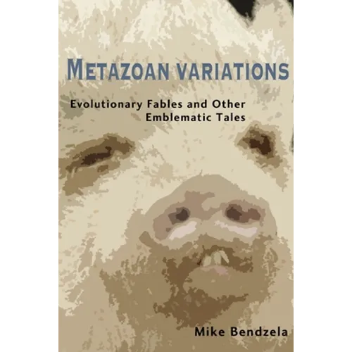 Metazoan Variations - Paperback