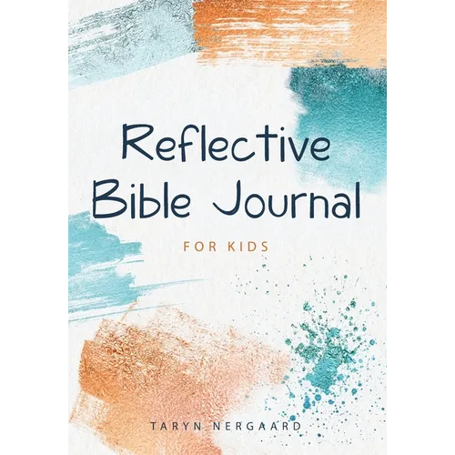 Reflective Bible Journal for Kids - Paperback