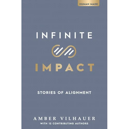 Infinite Impact: Stories of Alignment