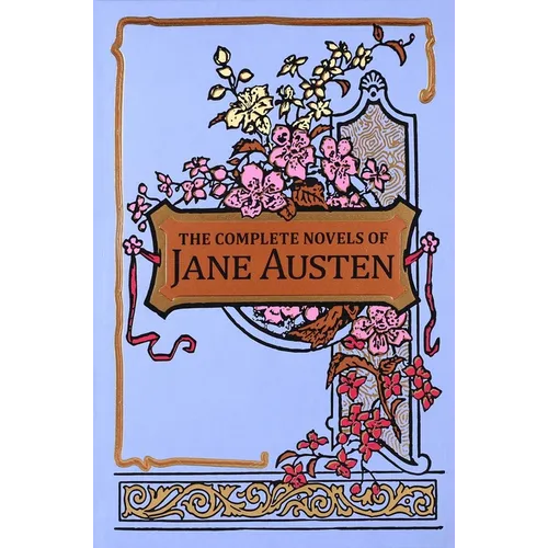 The Complete Novels of Jane Austen - Leather