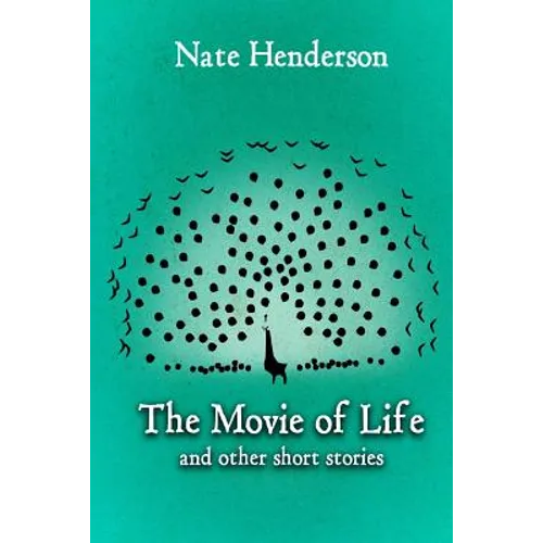 The Movie of Life: and other Short Stories - Paperback