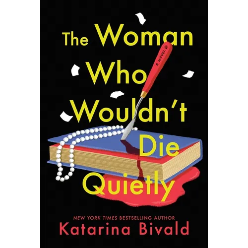 The Woman Who Wouldn't Die Quietly - Paperback