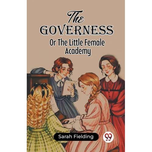 The Governess Or The Little Female Academy - Paperback