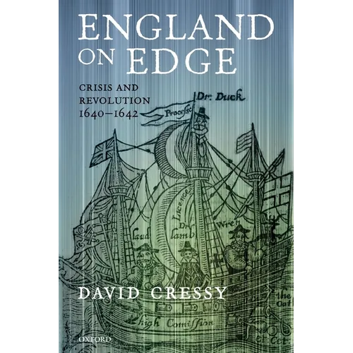 England on Edge: Crisis and Revolution 1640-1642 - Paperback