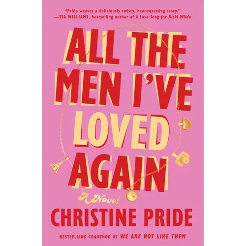All the Men I've Loved Again - Hardcover