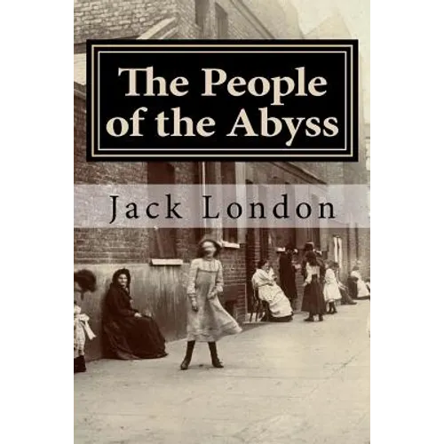 The People of the Abyss - Paperback