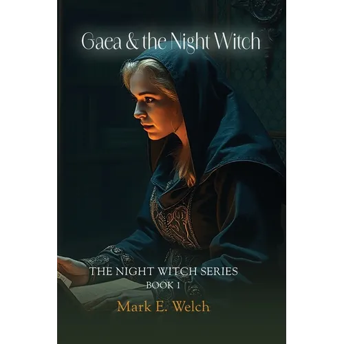 Gaea & The Night Witch - Paperback
