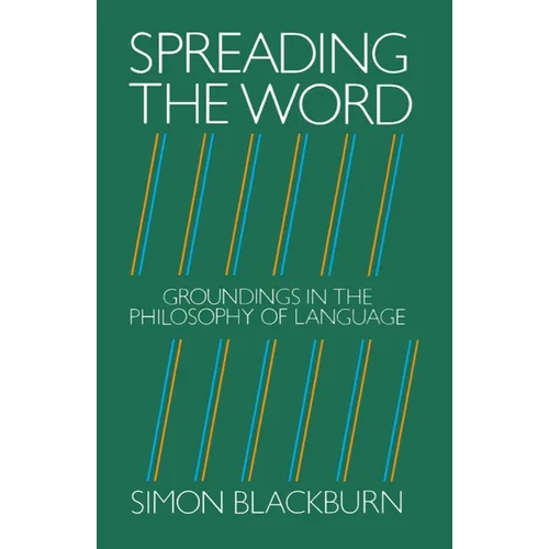 Spreading the Word: Groundings in the Philosophy of Language - Paperback