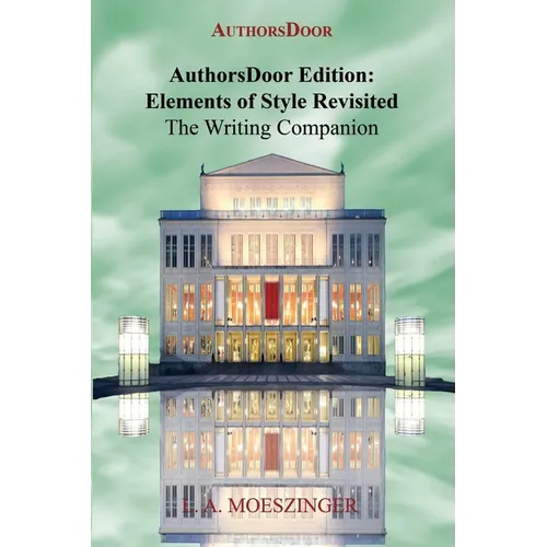 AuthorsDoor Edition: Elements of Style Revisited - Paperback