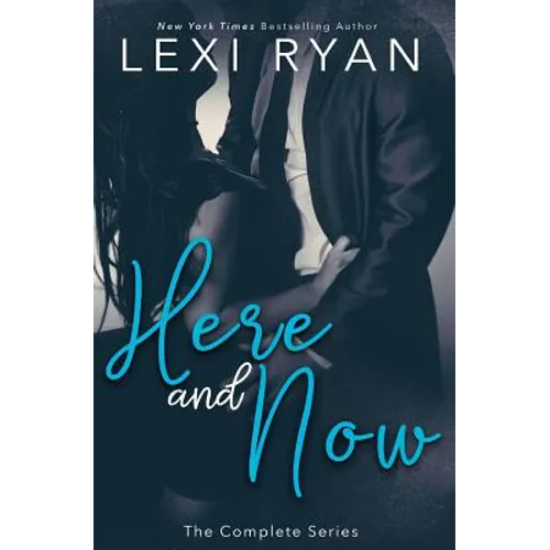 Here and Now: The Complete Series - Paperback