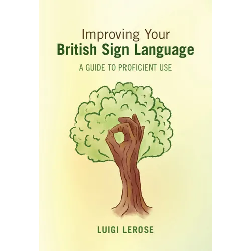 Improving Your British Sign Language - Hardcover