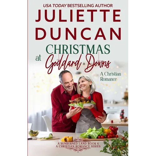 Christmas at Goddard Downs: A Mature-Age Christian Romance - Paperback