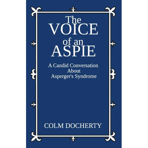 The Voice of An Aspie