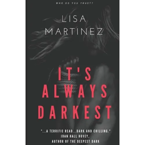 It's Always Darkest - Paperback