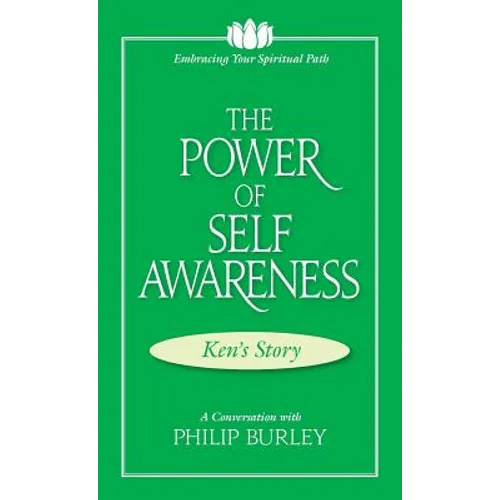 The Power of Self Awareness: A Conversation with Philip Burley - Paperback