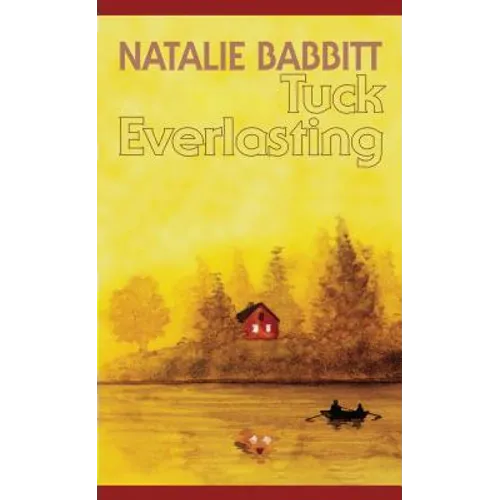 Tuck Everlasting - Library Binding