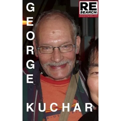 George Kuchar - Paperback