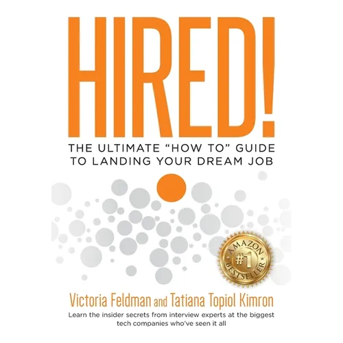 Hired!: The Ultimate 