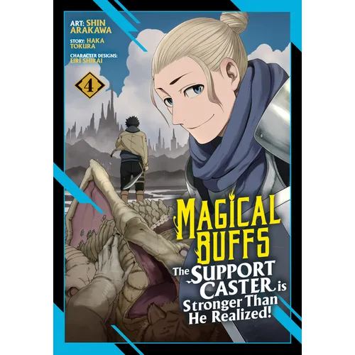 Magical Buffs: The Support Caster Is Stronger Than He Realized! (Manga) Vol. 4 - Paperback