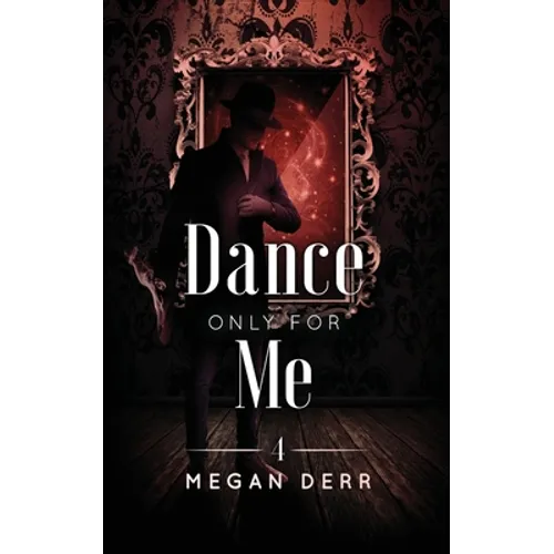 Dance Only for Me - Paperback