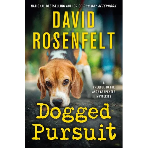 Dogged Pursuit: An Andy Carpenter Mystery - Hardcover