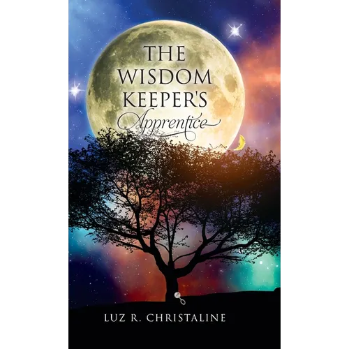 The Wisdom Keeper's Apprentice - Hardcover