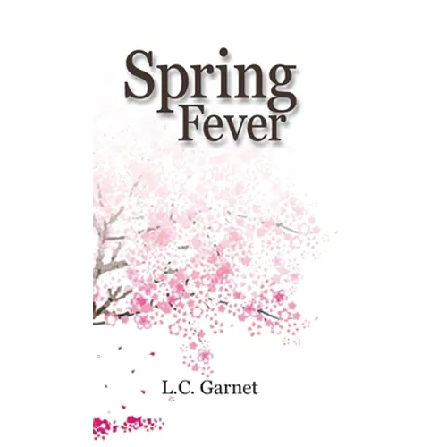 Spring Fever - Hardcover