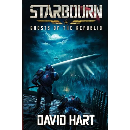 Star Bourn: Ghosts of the Republic - Paperback