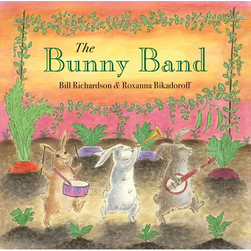 The Bunny Band - Hardcover