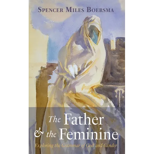The Father and the Feminine - Hardcover