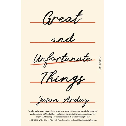 Great and Unfortunate Things - Hardcover