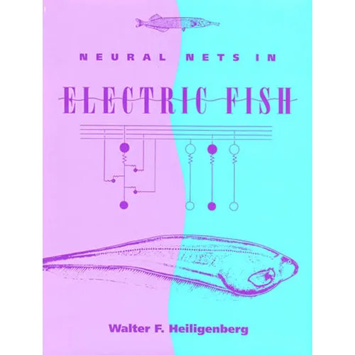 Neural Nets in Electric Fish - Paperback