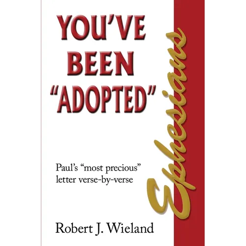 Ephesians: You've Been 