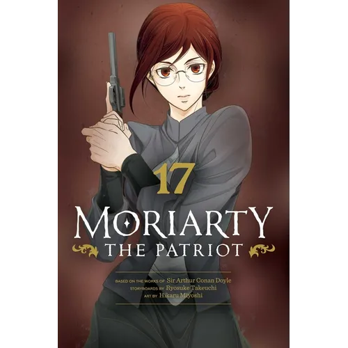 Moriarty the Patriot, Vol. 17 - Paperback
