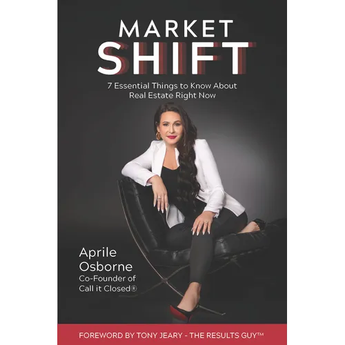 Market Shift: 7 Essential Things to Know about Real Estate Right Now - Paperback