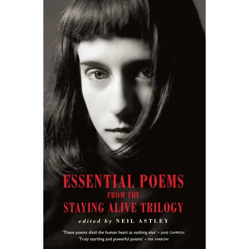 Essential Poems from the Staying Alive Trilogy - Paperback